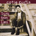 【中古】英CD Catie Curtis Truth From Lies RCD10601 Rykodisc /00110