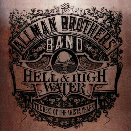 【中古】輸入CD Allman Brothers Band Hell & High Water - The Best Of The Arista Years 07822187242 Arista /00110