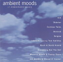 【中古】輸入CD Various Ambient Moods (17 Atmospheric Moods) 5259522 PolyGram TV /00110