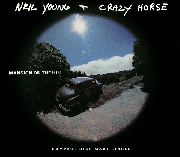 CD Neil Young &amp; Crazy Horse Mansion On The Hill 9217592 Reprise Records /00110