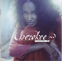 【中古】欧CD Cherokee I Love You...Me 07863675412 RCA /00110