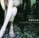 【中古】仏CD Katerine Lhomme a Trois Mains 5478822 Barclay /00110