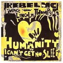 【中古】英CD Rebel MC & Prince Lincoln Thompson ? Humanity (Single-CD) BLRD78 Big Lif...