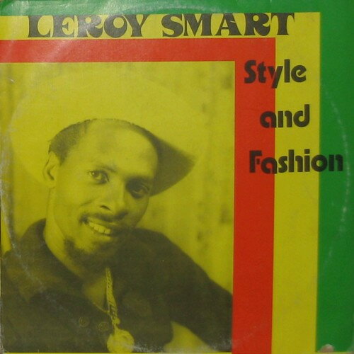 【中古】ジャマイカLP Leroy Smart Style And Fashion NLP202 Nura /00260