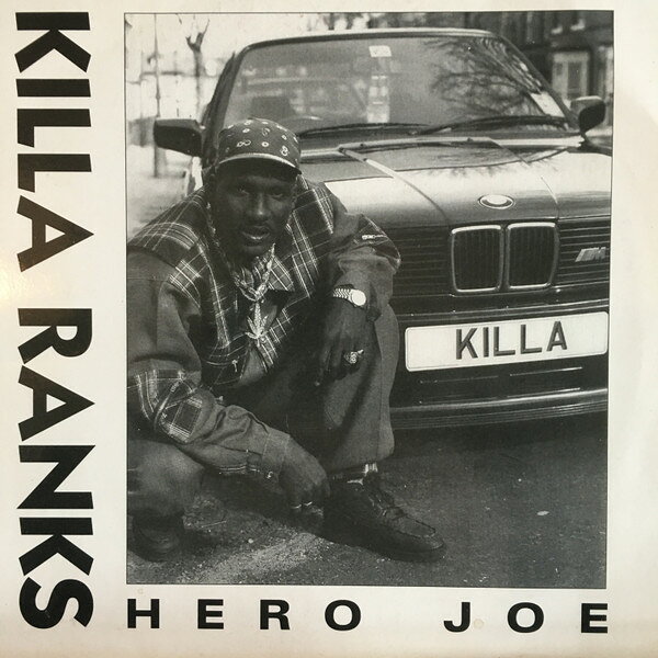 7” Killa Ranks Hero Joe KEB1 Kebra Records /00080
