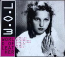 【中古】英CD World Of Leather World Of Leather CDWOFL1 Soundcakes /00110