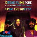 【中古】輸入CD Dread Flimstone & Modern Tone Age Family From the Ghetto 72392752282 Sc...
