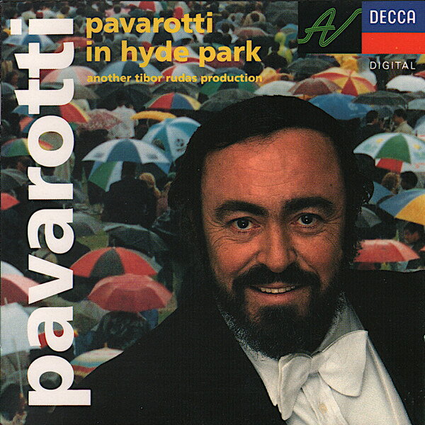 【中古】英CD Luciano Pavarotti Pavarotti In Hyde Park 4363202 Decca /00110