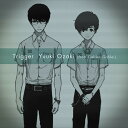 【中古】2CD Yuuki Ozaki(from Galileo Galilei) Trigger(初回生産限定盤)(DVD付) SECL15623 SME R...
