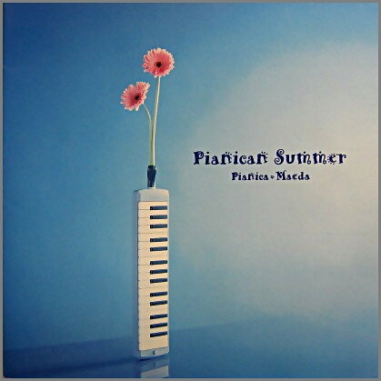 【中古】CD ピアニカ前田 PIANICAN SUMMER POCR00082 Pony Canyon /00110