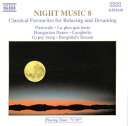 【中古】欧CD Various Night Music 8 8551128 Naxos 未開封 /00110