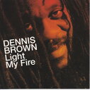 【中古】CD Dennis Brown Light My Fire CDHB154 Heartbeat Records (2) /00110