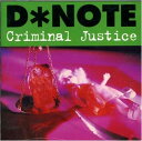 【中古】CD DNote Criminal Justice DOR032CD Dorado /00110