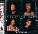 【中古】CD Caught In The Act Bring Back The Love MECI12101PROMO MELDAC プロモ /00110