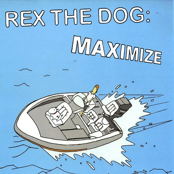 12” Rex The Dog Maximize KOM145 Kompakt /00250
