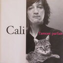 【中古】仏CD Cali LAmour Parfait 724358206425 Labels /00110