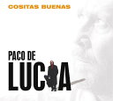 【中古】輸入CD Paco De Lucia Cositas Buenas 0602498660669 Universal /00110