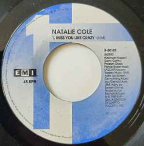 Artist Name: R - 【中古】7” Natalie Cole Miss You Like Crazy B50185 EMI AMERICA /00080