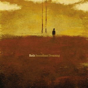 【中古】CD Ruth Secondhand Dreaming TND76004 Tooth & Nail Records /00110