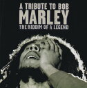 【中古】米CD Various Artists A Tribute To Bob Marley: The Riddim Of A Legend 88561123...