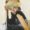 【中古】CD MISIA Yes Forever(初回生産限定盤) BVCS29068 BMG 紙ジャケ 未開封 /00110
