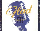 【中古】米CD Glad The A Capella Project III 5141651802 Light Records /00110