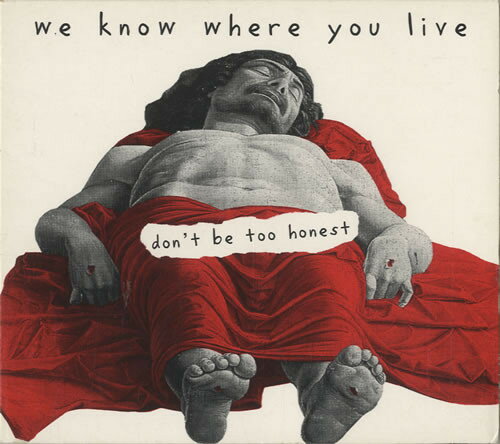 쥳ɥƥ ŷԾŹ㤨֡š۱CD We Know Where You Live Dont Be Too Honest HMD0012 H.M.D /00110פβǤʤ493ߤˤʤޤ