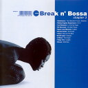 【中古】伊CD Various Break N Bossa Chapter 3 SCCD321 Schema /00110