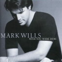 【中古】米CD Mark Wills Wish You Were Here 3145363172 Mercury /00110