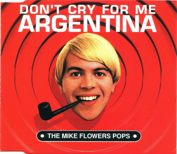 쥳ɥƥ ŷԾŹ㤨֡š۱CD Mike Flowers Pops Dont Cry For Me Argentina LUVTHISCD16 Love This Records /00110פβǤʤ493ߤˤʤޤ