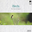 【中古】CD No Artist Birds The Voice Of Nature / α波・ 1/fマインド・コントロール 小鳥のハーモニー AND1000...