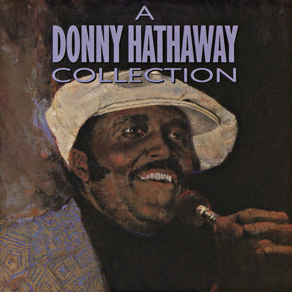 【中古】米CD Donny Hathaway A Donny Hathaway Collection 7820922 Atlantic /00110