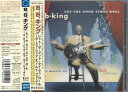 【中古】CD B.B.キング レット・ザ・グッド・タイムス・ロール -ザ・ミュージック・オブ・ルイ・ジョーダン MVCE24195 MCA Records /0...