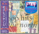 【中古】CD Various Pop Hits The North POCP7163PROMO Polydor プロモ /00110