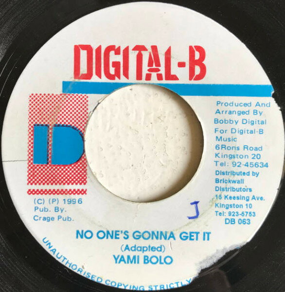 【中古】ジャマイカ7” Yami Bolo No Ones Gonna Get It DB063 Digital-B /00080