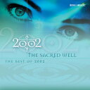 【中古】CD 2002 The Sacred Well: Best of 2002 RM8812 Real Music /00110