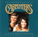 【中古】米CD Carpenters Interpretations: A 25th Anniversary Collection 3145403122 A&M...