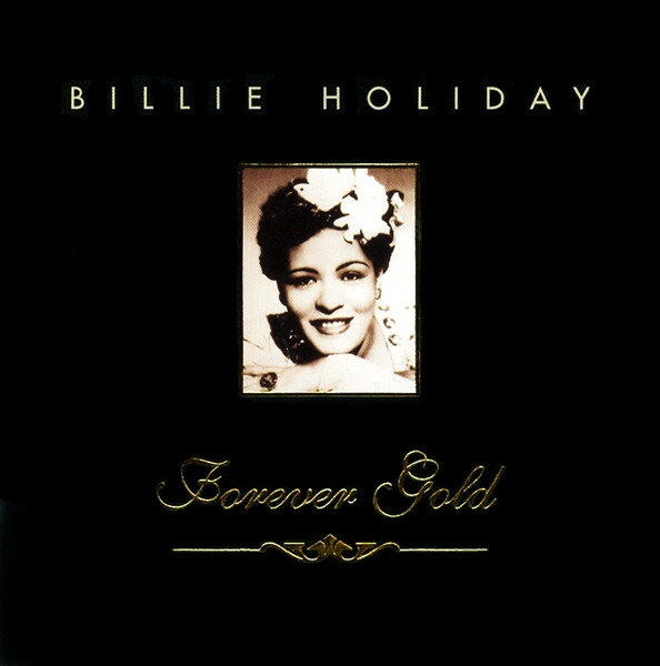 【中古】加CD Billie Holiday Billie Holiday - Forever Gold FGD57112 Forever Gold /00110