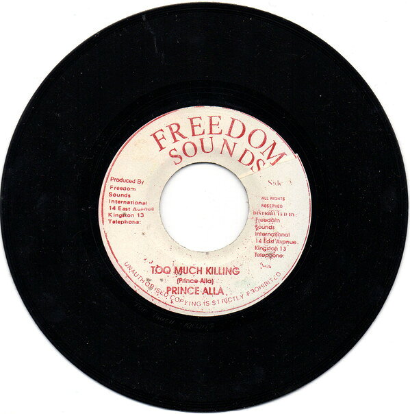 【中古】ジャマイカ7” Prince Alla Too Much Killing none Freedom Sounds /00080