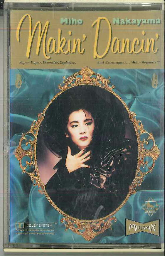 【中古】Cassette 中山美穂 Makin Dancin K15H1240 KING /00110