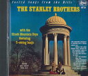 【中古】輸入CD Stanley Brothers Sacred Songs From The Hills King SCD122 STARDAY /00110