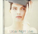 【中古】CD V.a. Urban Night Love 1 PCD1984 P-VINE /00110