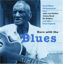 【中古】英CD Various Born With The Blues 300932 Hallmark Records /00110