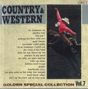 【中古】CD Various Country & Western Golden Special Collection Vol.7 CWC7 ARC /00110