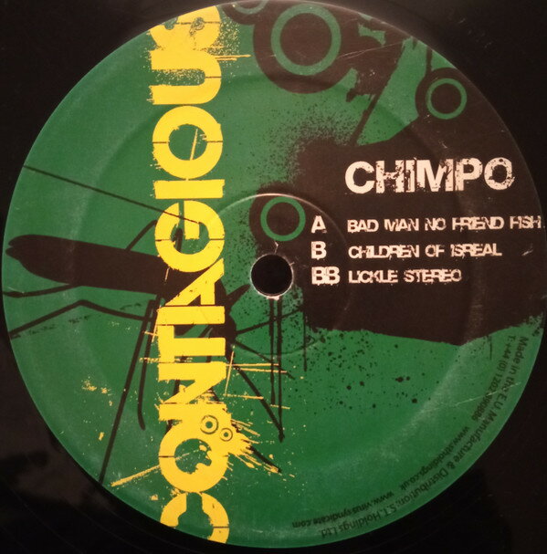 12” Chimpo Bad Man No Friend Fish CON019 Contagious Recording /00250