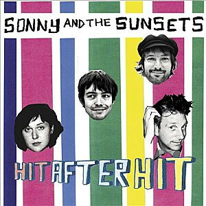 【新品】米LP Sonny & The Sunsets Hit After Hit FP12401 Fat Possum Records /00260