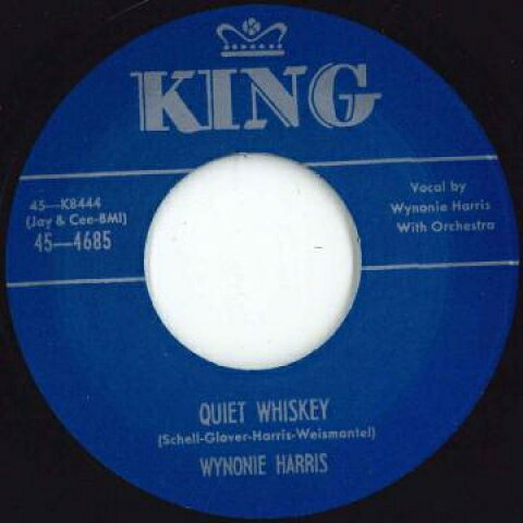 【新品】英7” Wynonie Harris Quiet Whiskey / Down Boy Down 4685 King UK /00048