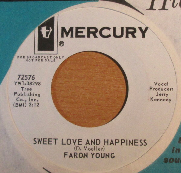 【中古】米7” Faron Young Sweet Love And Happiness 72576PROMO MERCURY /00080