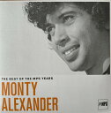 【新品】独2LP Monty Alexander The Best Of The MPS Years 0217684MSW MPS Records /00520