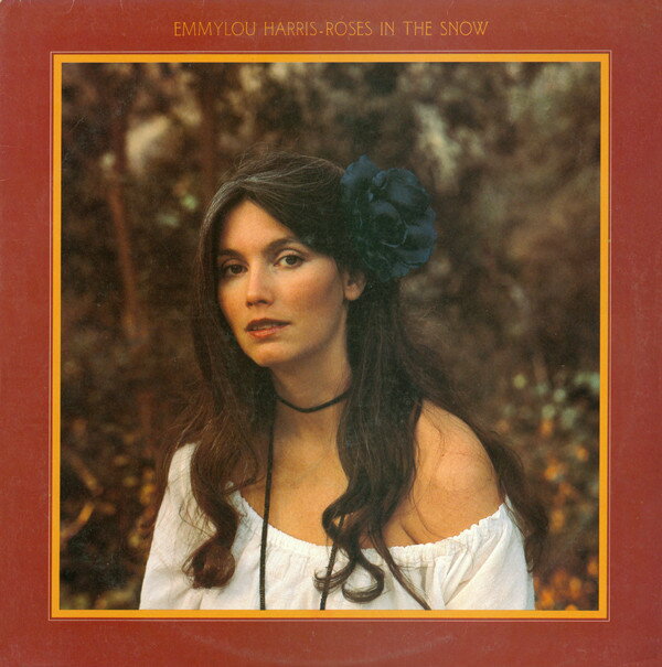 Artist Name: N - 【中古】米LP Emmylou Harris Roses In The Snow BSK3422 WARNER BROS /00260